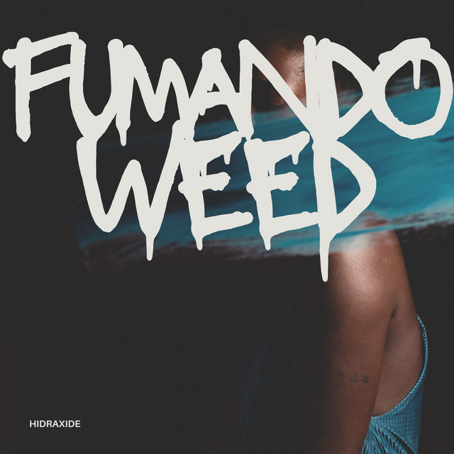 Fumando Weed