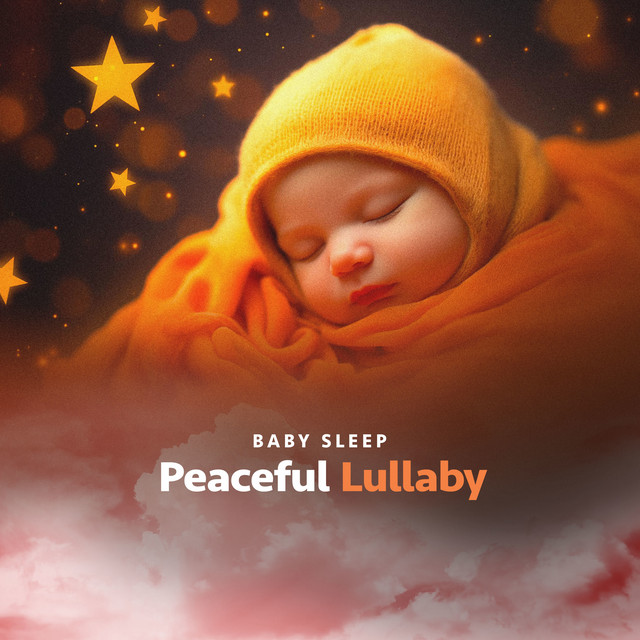 Peaceful Lullaby - Album by Baby Sleep | Spotify
