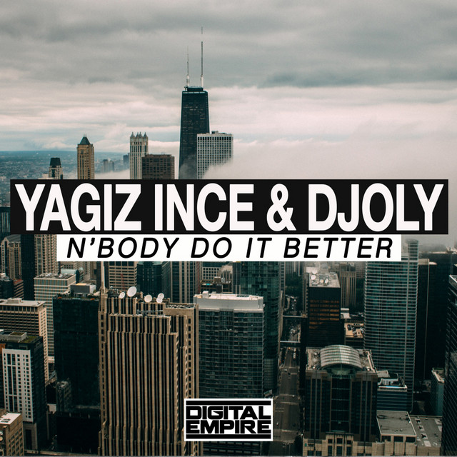 Обкладинка: N'body Do It Better — Yagiz Ince