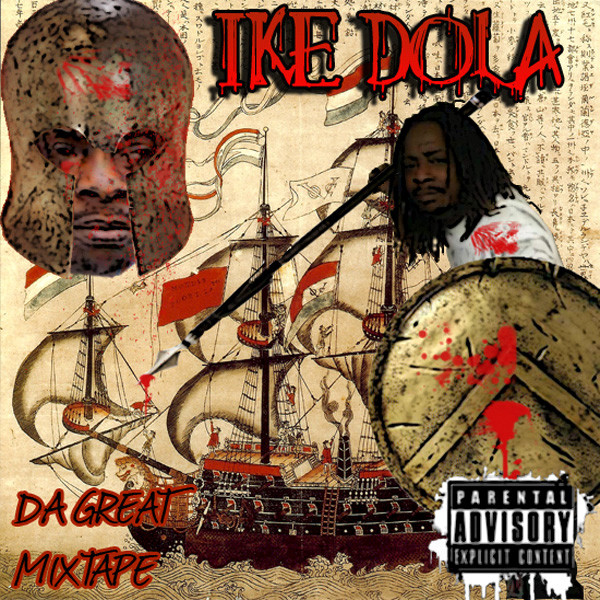 Ike Dola Da Great Mixtape cover art