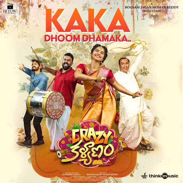 Kaka Dhoom Dhamaka (From "Crazy Kalyanam")