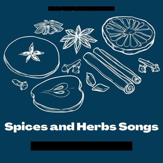 Spices and Herbs Songs cover art