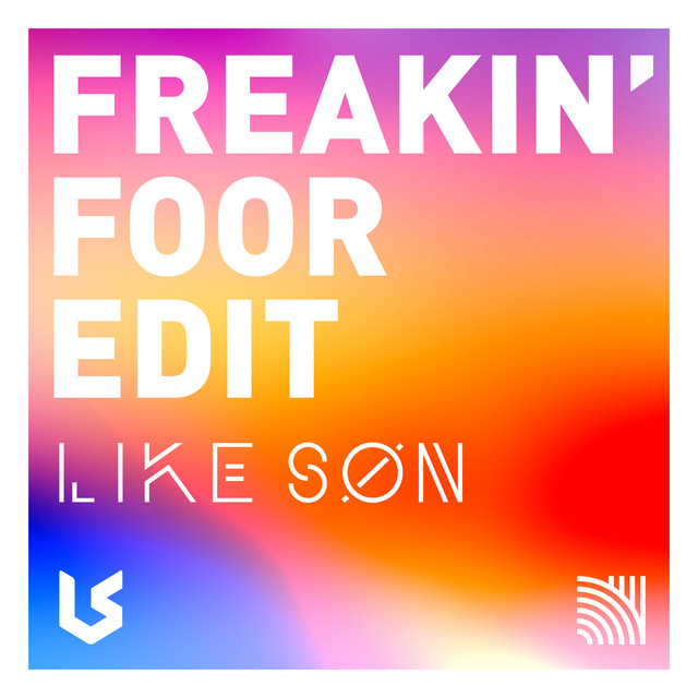 Freakin’ (FooR Edit) cover