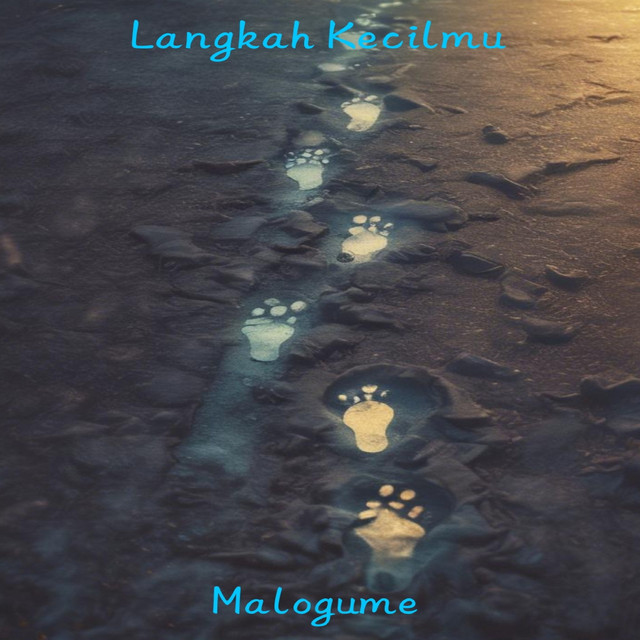 Langkah Kecilmu
