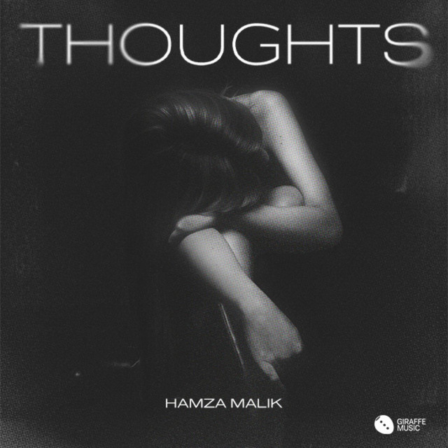 Thoughts by Hamza Malik