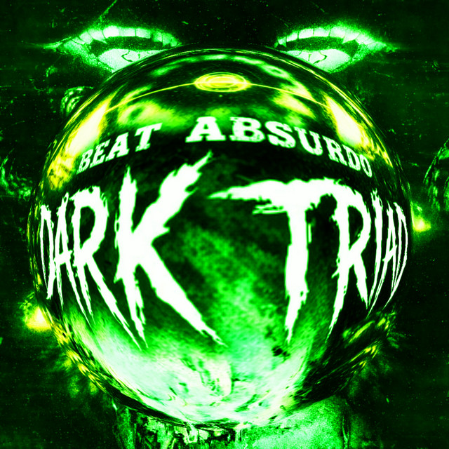 BEAT ABSURDO DARK TRIADTEKK