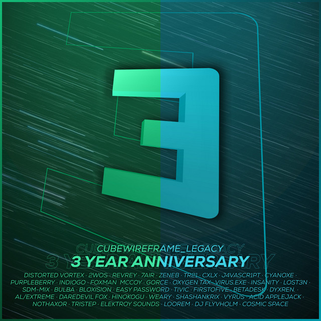 cubewireframe legacy: 3 Year Anniversary cover art