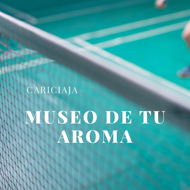 Museo de Tu Aroma cover art