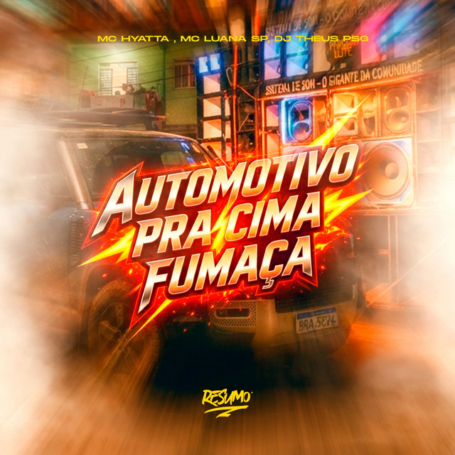 Automotivo Pra Cima Fumaça