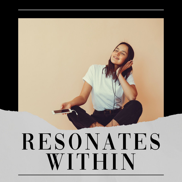 Resonates Within