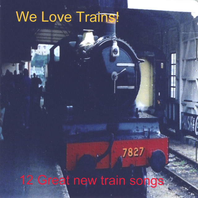We Love Trains cover