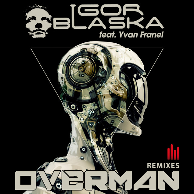 Overman (Remixes) (feat. Yvan Franel) cover art