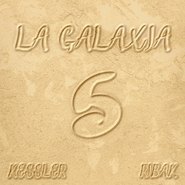 La Galaxia 5: Verano - Remix