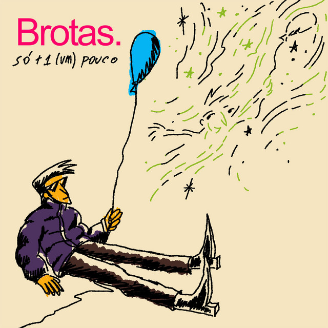 brotas: Só + 1 (um) Pouco cover art