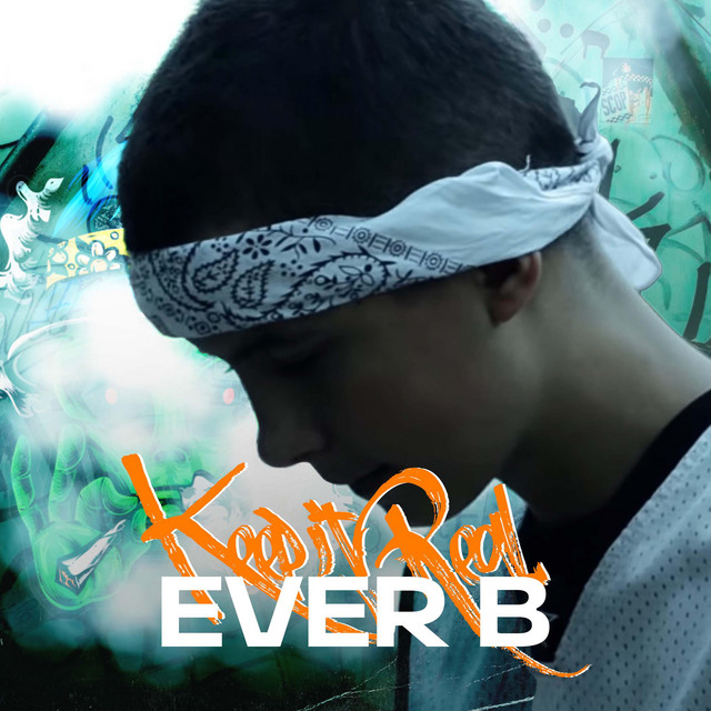 Keep It Real - Single by Ever B | Spotify