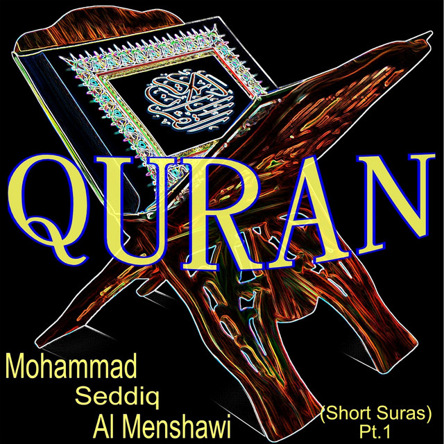 Mohammad Seddiq al Menshawi (Short Suras Pt. 1) cover art