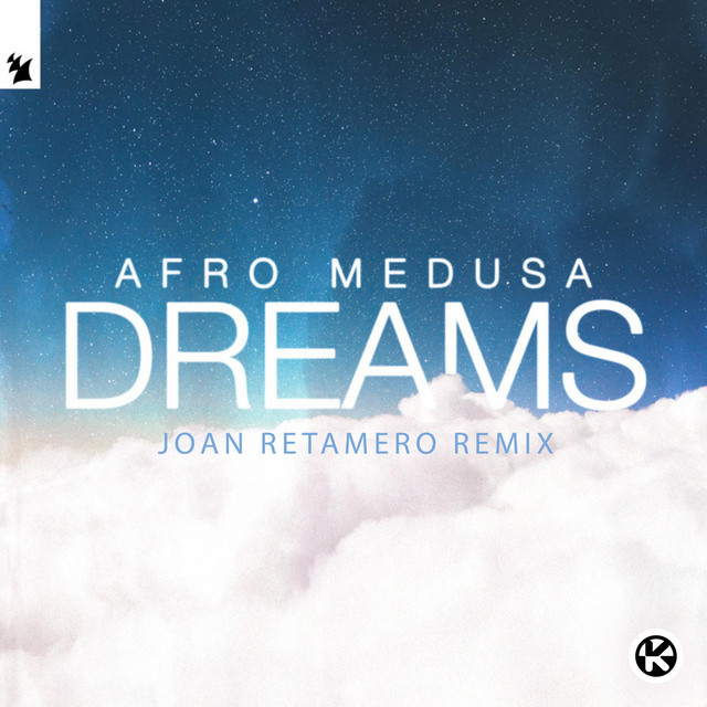 Dreams - Joan Retamero Remix