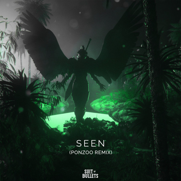 Seen (Ponzoo Remix)