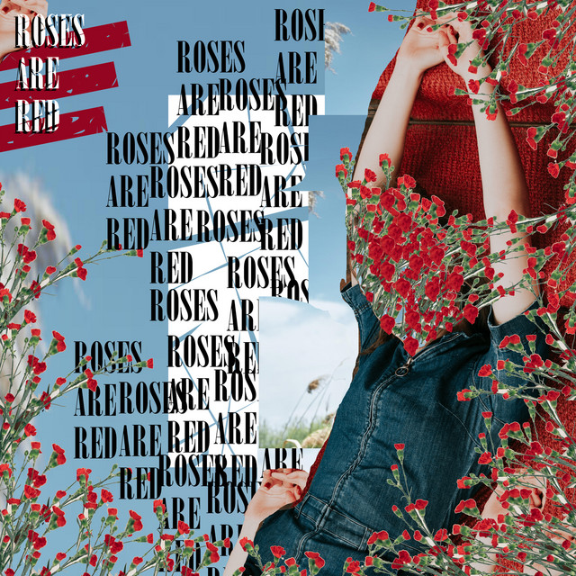 Roses Are Red