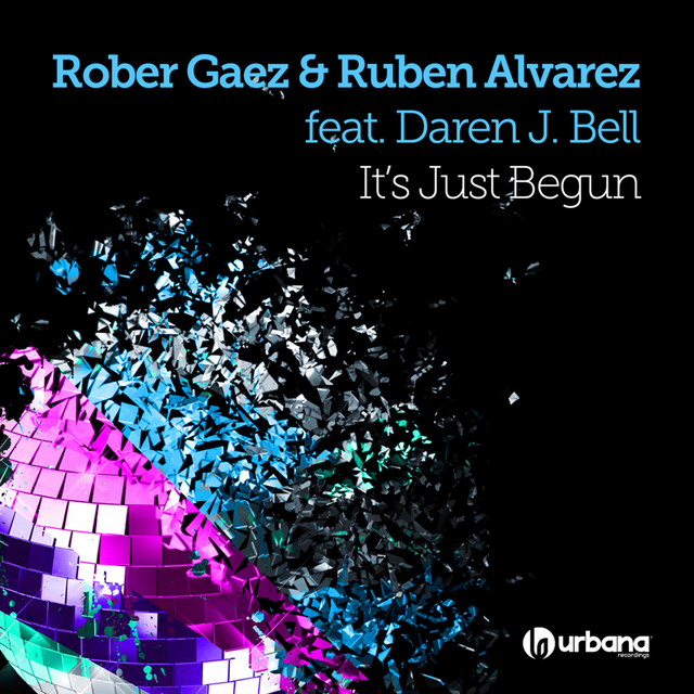 It's Just Begun (feat. Daren J. Bell) [Vlada Asanin Remix] cover art