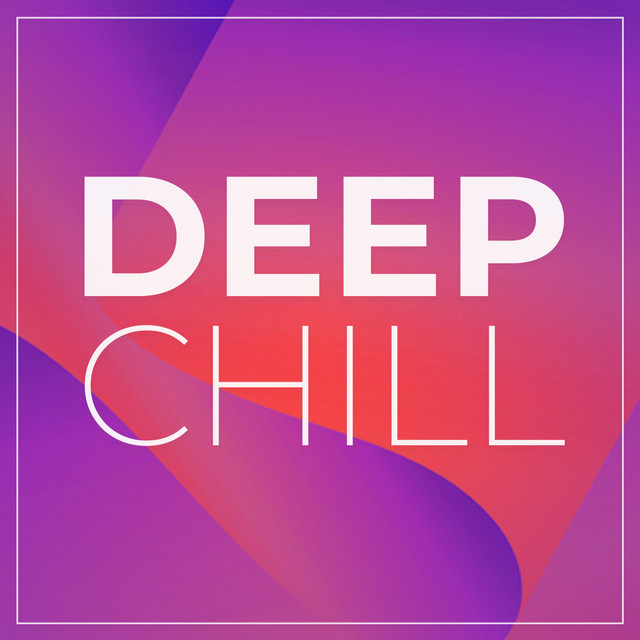 Deep Chill cover