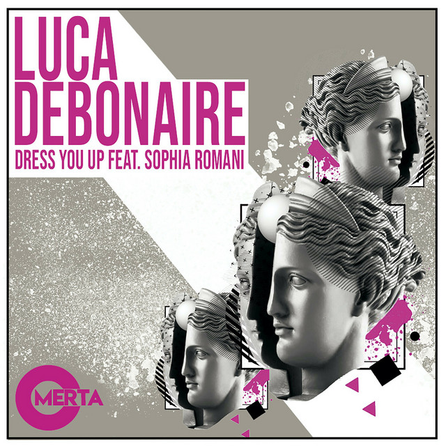 Dress You Up Feat. Sophia Romani album art