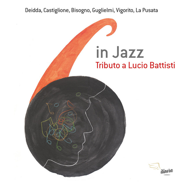 6 in Jazz - Tributo a Lucio Battisti