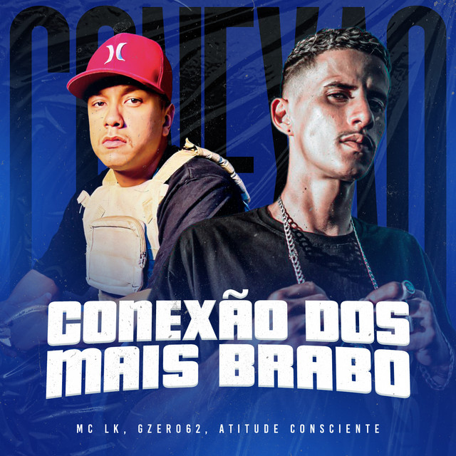 Conexão Dos Mais Brabo