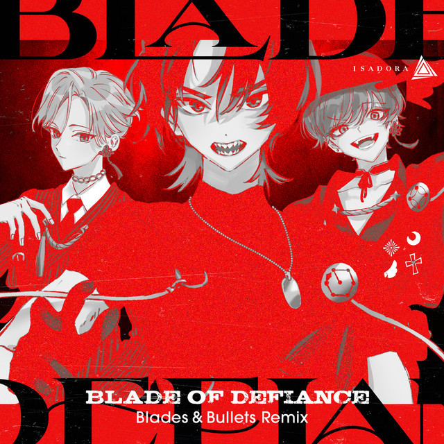 Blade of defiance (Blades & Bullets Remix) cover
