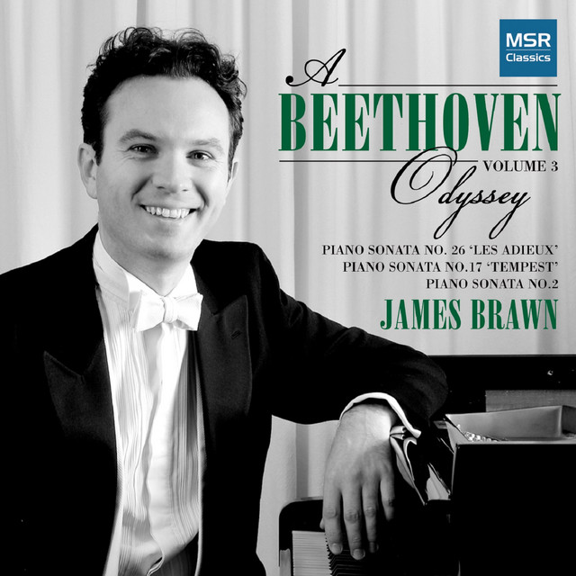 A Beethoven Odyssey, Vol. 3 - Piano Sonatas Nos. 2, 17 "Tempest" and 26 "Les Adieux"