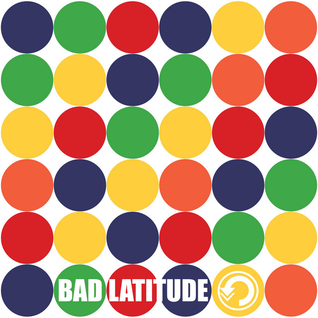 Bad Latitude (2024 Remaster) cover art