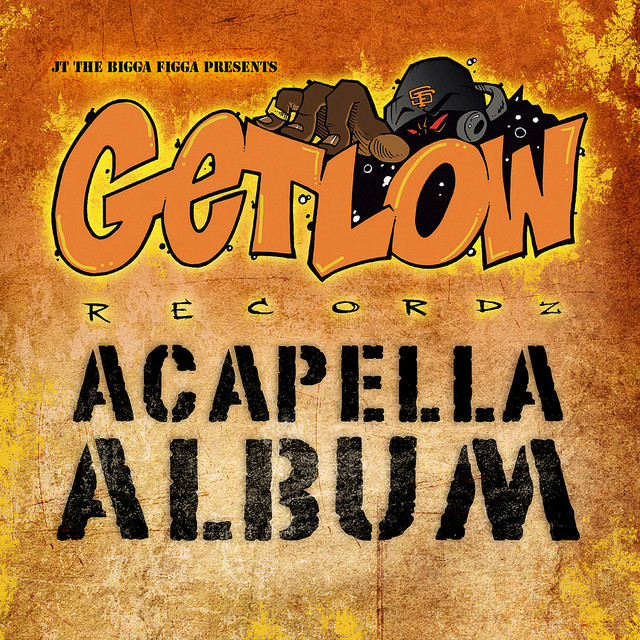Get Low Records Acapellas - Album by JT The Bigga Figga | Spotify
