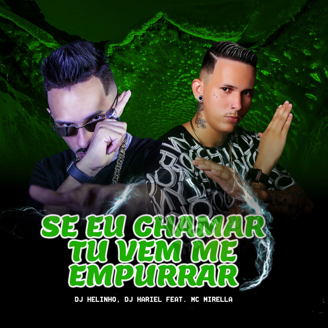 Se Eu Chama, Tu Vem Me Empurrar