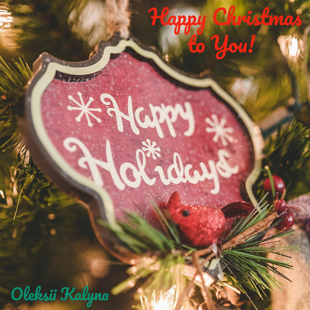 Обкладинка: Happy Christmas to You — Oleksii Kalyna