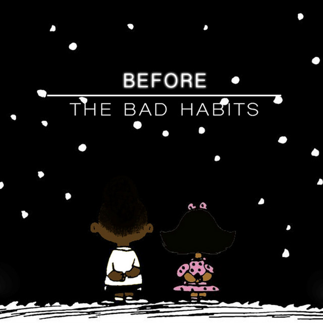 Before the Bad Habits cover art