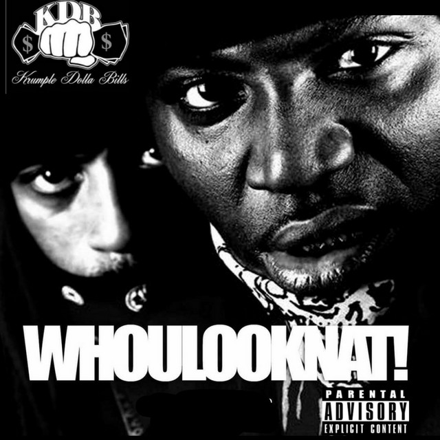 WHO U LOOKN AT! - Album by KDB | Spotify