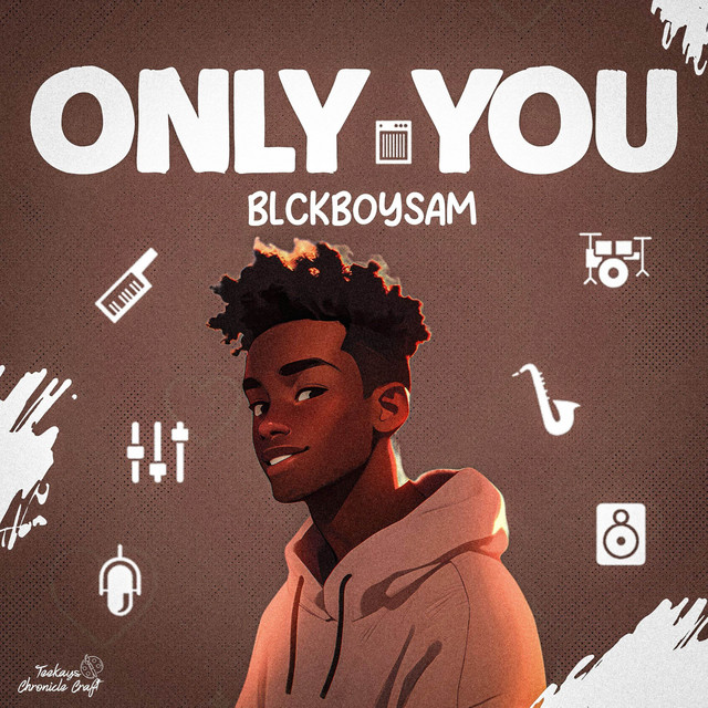 ONLY YOU - Single by Blckboysam | Spotify