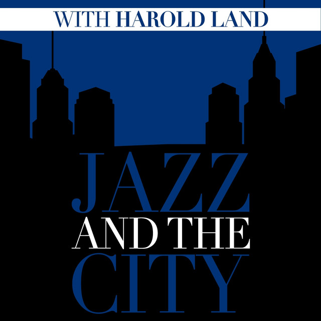 Jazz And The City With Harold Land cover art