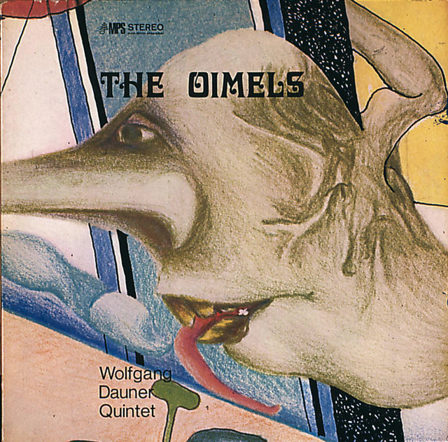 レコード 新同品 THE OIMELS ウォルフガング•ダウナー 独180g LP 再発盤