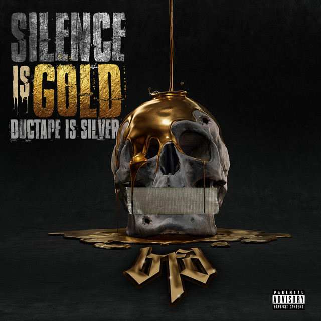 Silence Is Gold Ductape Is Silver cover art
