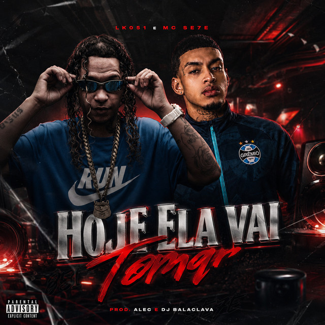 HOJE ELA VAI TOMAR