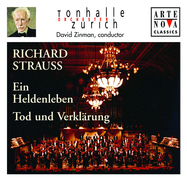 Richard Strauss: Ein Heldenleben; Tod und Verklärung
