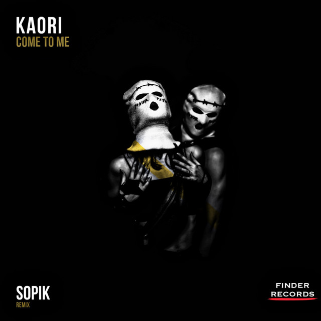 Come To Me - Sopik Remix