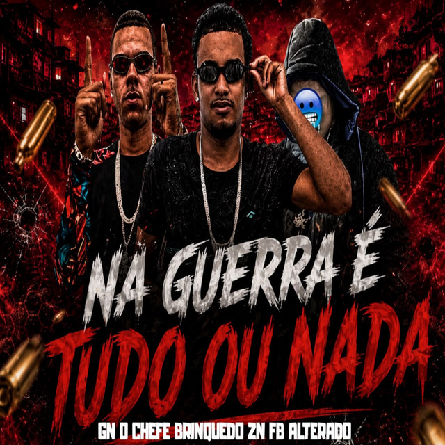 na gerra e tudo ou nada