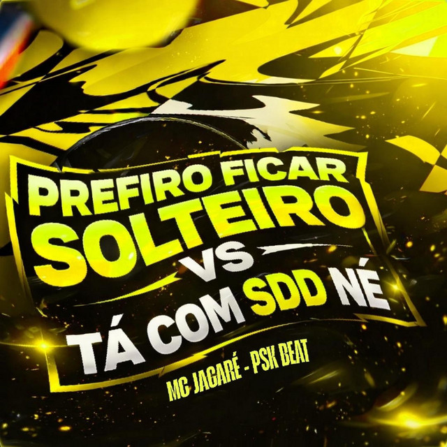PREFIRO FICAR SOLTEIRO VS TÁ COM SDD NÉ