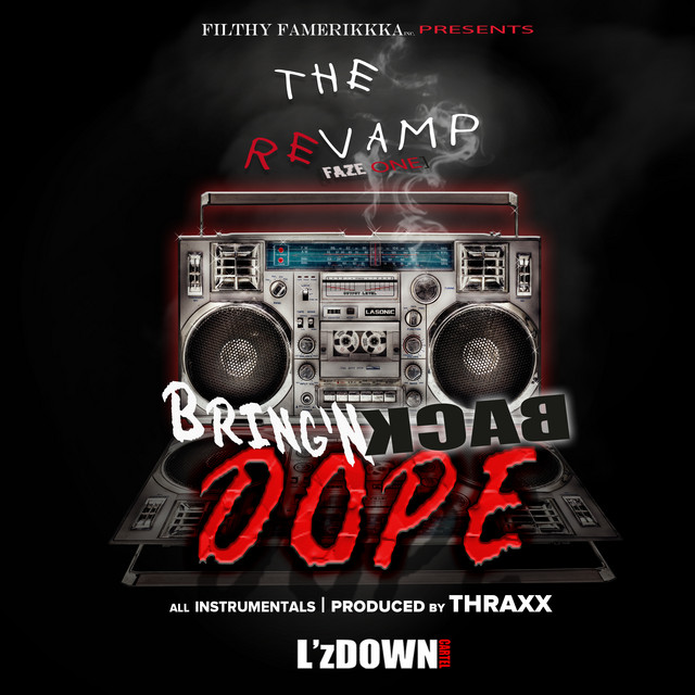 The Revamp Faze One Bring'n Back Dope (Instrumentals) cover art