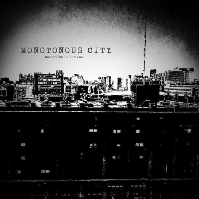 Monotonous City cover art