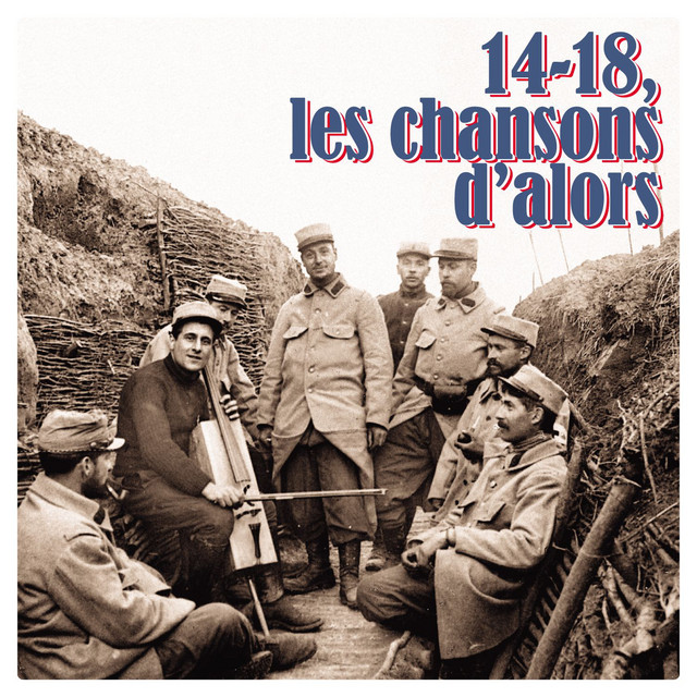 14-18, les chansons d'alors cover art
