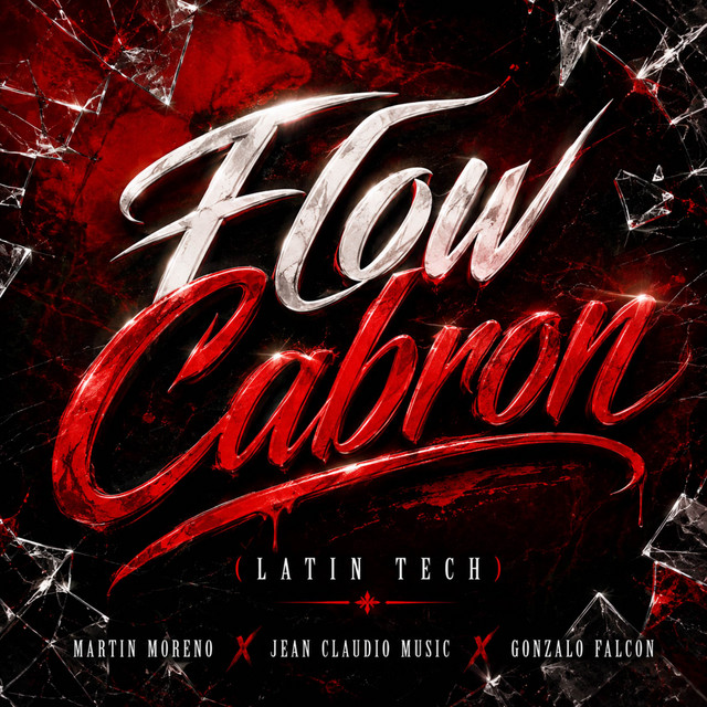 Flow Cabron (Latin Tech)