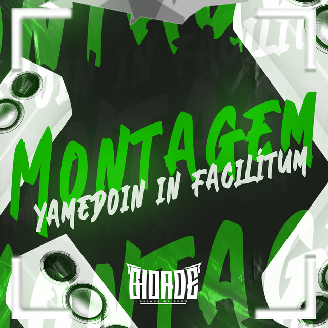 MONTAGEM YAMEDOIN IN FACILITUM